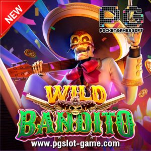 Wild Bandito ทดลองเล่นสล็อต เกมใหม่ล่าสุด PG SLOT