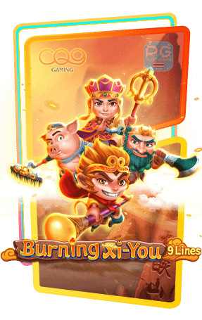 Burning Xi-You เล่นสล็อตฟรี จากค่ายเกม CQ9 Gaming