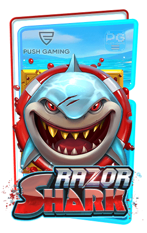 ทดลองเล่นสล็อต Razor Shark ค่าย Push Gaming ฟรีสปิน Slot Demo Free Spins