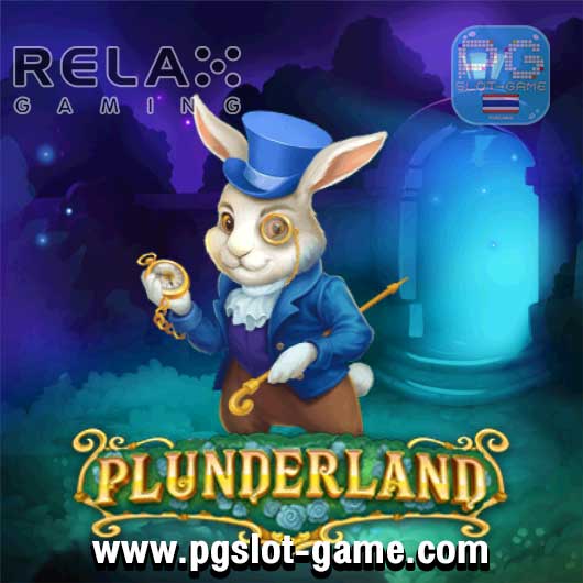 Plunderland ทดลองเล่นสล็อตค่าย Relax Gaming เล่นฟรีสปิน ซื้อฟีเจอร์ Buy Feature Free Spins