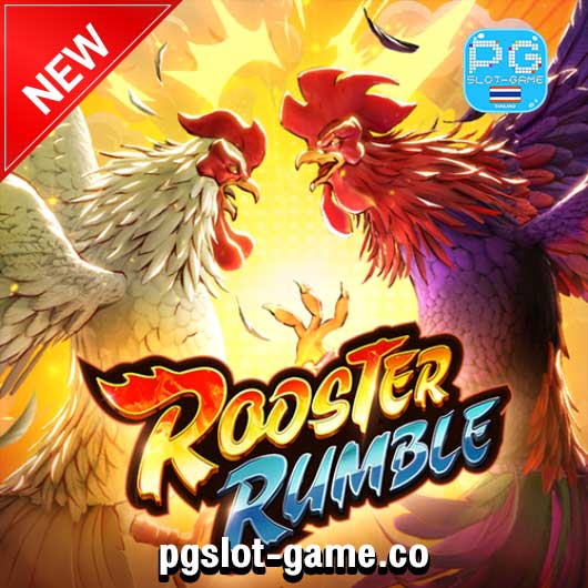 Rooster Rumble เกมทดลองเล่นสล็อตค่าย PG SLOT DEMO ฟรีสปินฟีเจอร์ แตกง่าย Free Spins Big Win สมัครรับโบนัส100%