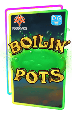 Boilin’-Pots-ทดลองเล่นสล็อต-ค่าย-YG-SLOT