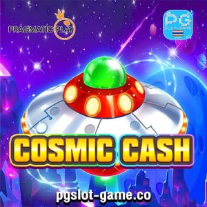 ทดลองเล่นสล็อต Cosmic Cash ค่าย Pragmatic play PP Slot Demo Big Win Re Spins Feature ซื้อฟีเจอร์ รีสปิน