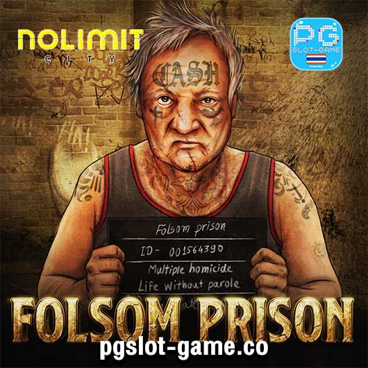 ทดลองเล่นสล็อต Folsom Prison ค่าย Nolimit City Slot Demo ซื้อฟรีสปินได้ Buy Free Spins Feature xWays xSplit