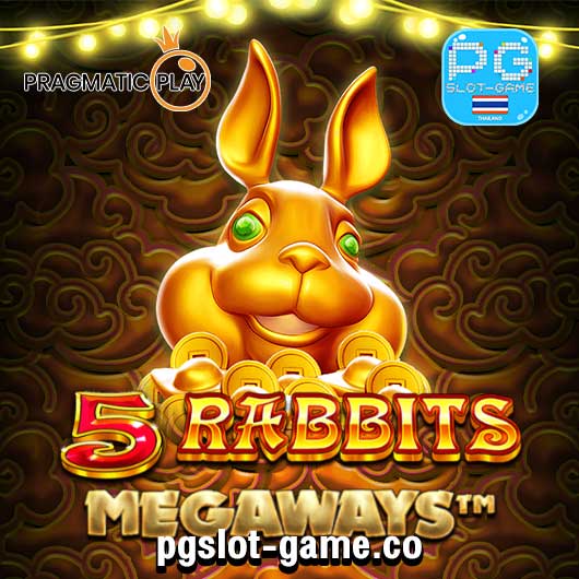 5 Rabbits Megaways เกมใหม่ล่าสุด ทดลองเล่นสล็อตพีพี PP Slot