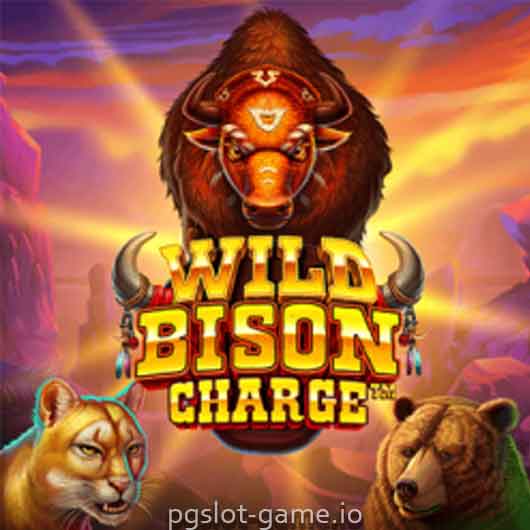 Wild Bison Charge ทดลองเล่นสล็อต Pragmatic Play เกมแตกบ่อย